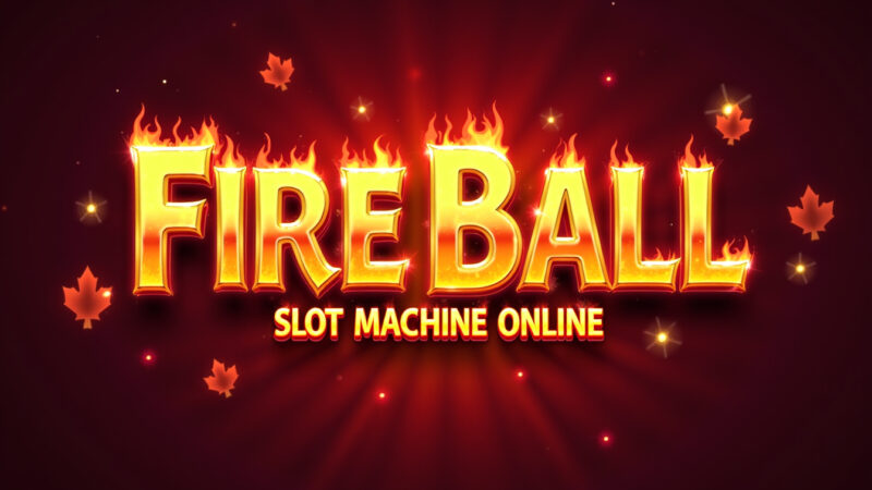 Fireball Slot Machine Play Online