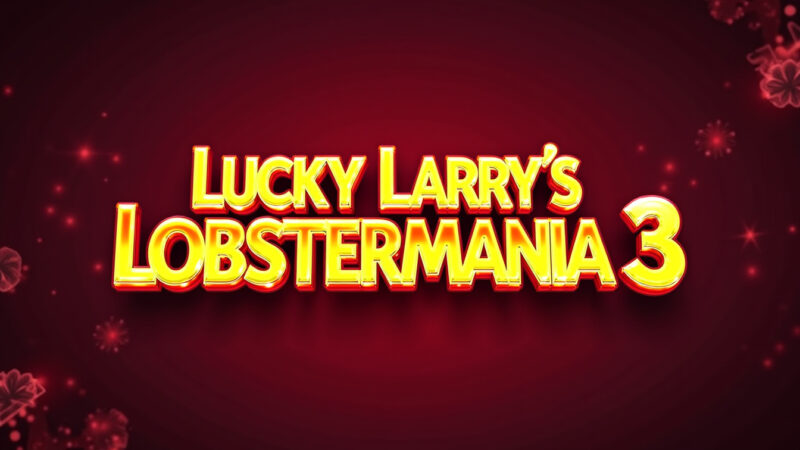 Lucky Larry’s Lobstermania 3 Slot Machine Play Online