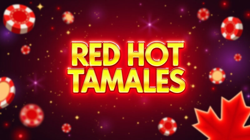 Red Hot Tamales Slot Machine Play Online